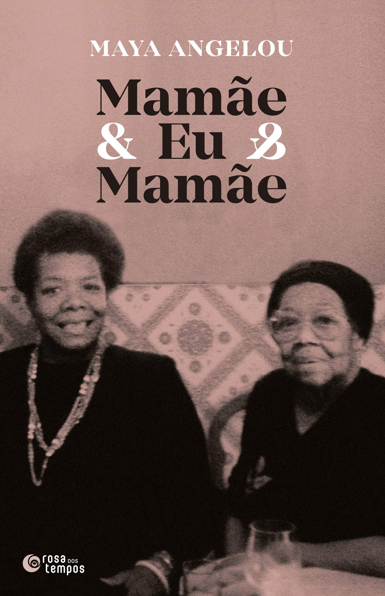 Capa do livro Mamãe & eu & mamaãe